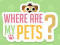 խաղ Where Are My Pets?