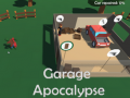 խաղ Garage Apocalypse