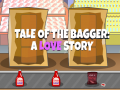 խաղ Tale of the Bagger: A Love Story
