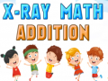 խաղ X-Ray math addition