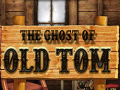 խաղ The Ghost of Old Tom