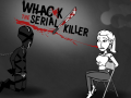 խաղ Whack The Serial Killer