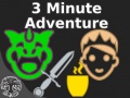 խաղ 3 Minute Adventure