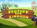 խաղ Protect The Kingdom