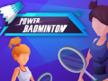 խաղ Power badminton