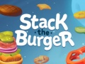 խաղ Stack The Burger