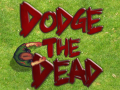 խաղ Dodge The Dead