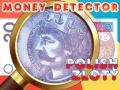 խաղ Money Detector Polish Zloty
