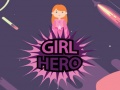 խաղ Girl Hero