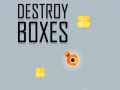 խաղ Destroy Boxes