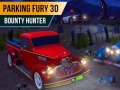 խաղ Parking Fury 3D: Bounty Hunter