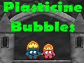 խաղ Plasticine Bubbles