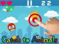 խաղ Catch To Animals