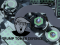 խաղ Trump Tower Defense
