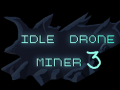 խաղ Idle Drone Miner 3