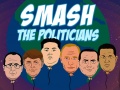 խաղ Smash the Politicians