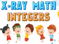 խաղ X-Ray Math Integer