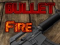 խաղ Bullet Fire