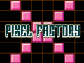 խաղ Pixel Factory