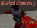 խաղ Masked Shooters 3