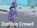 խաղ Zombie Crowd