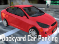 խաղ Dockyard Car Parking