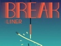 խաղ Break Liner