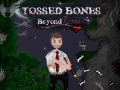 խաղ Tossed Bones: Beyond Love