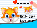 խաղ Hello Cats Love Story