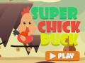 խաղ Super Chick Duck