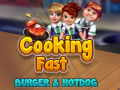 խաղ Cooking Fast: Burger & Hotdog