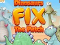 խաղ Dinosaurs Fix The Patch