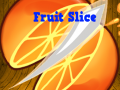 խաղ Fruit Slice
