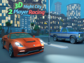 խաղ 3D Night City 2 Player Racing