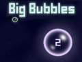խաղ Big Bubbles