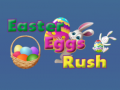 խաղ Easter Eggs in Rush