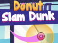 խաղ Donut Slam Dunk