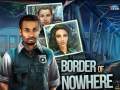 խաղ Border of Nowhere
