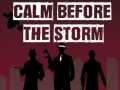 խաղ Calm Before the Storm