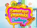 խաղ Sweetest Pancake Challenge