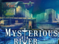 խաղ Mysterious River