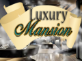 խաղ Luxury Mansion