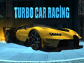 խաղ Turbo Car Racing