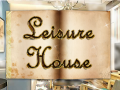 խաղ Leisure House