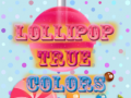 խաղ Lollipop True Colors