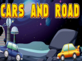 խաղ Cars And Road