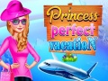 խաղ Princess Perfect Vaction