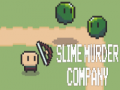 խաղ Slime Murder Company
