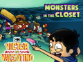 խաղ Monsters in the Closet Victor and Valentino