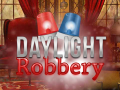 խաղ Daylight Robbery